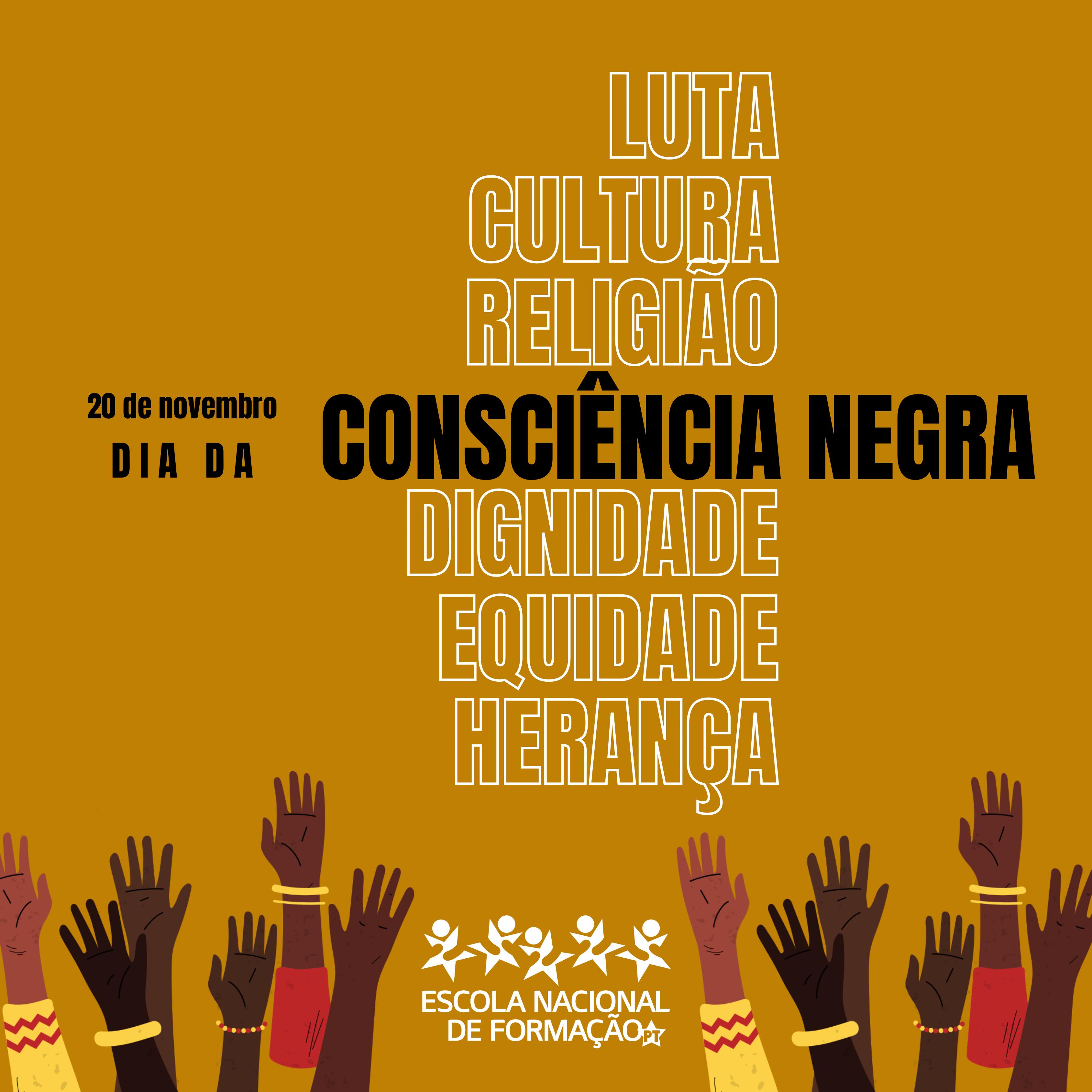 AVA da Escola do PT Dia da Consciência Negra um dia de reflexão sobre